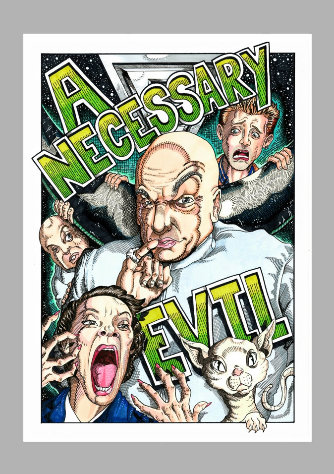 A Necessary Evil
