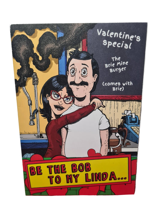 Be the Bob to my Linda Greeting Card
